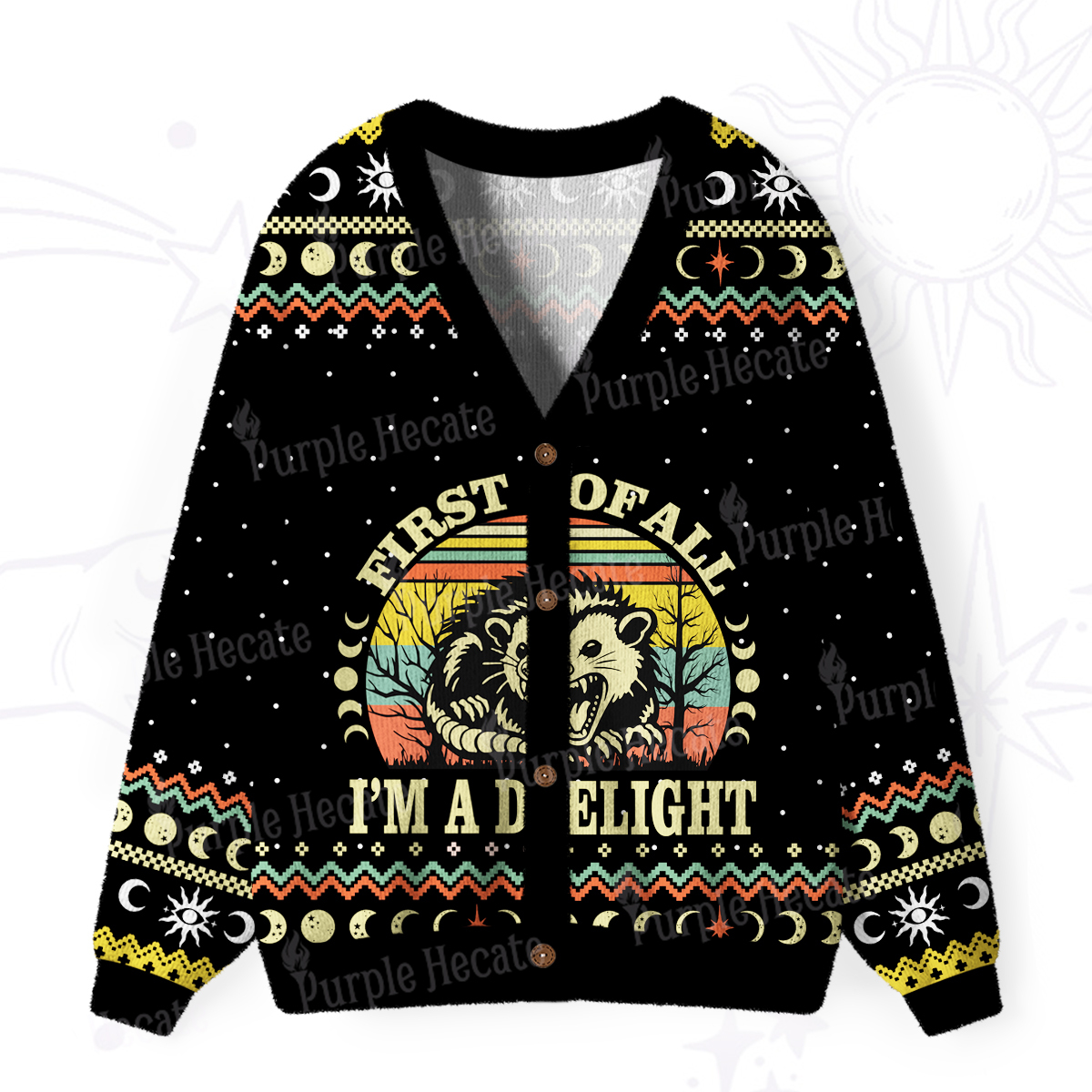 Purplehecate First Of All I'm A Delightful Opossum Ugly Cardigan Sweaters
