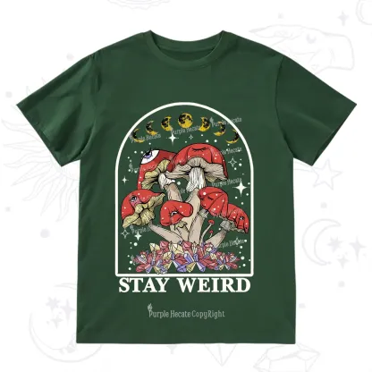 Purplehecate Stay Weird Mushroom T-Shirt
