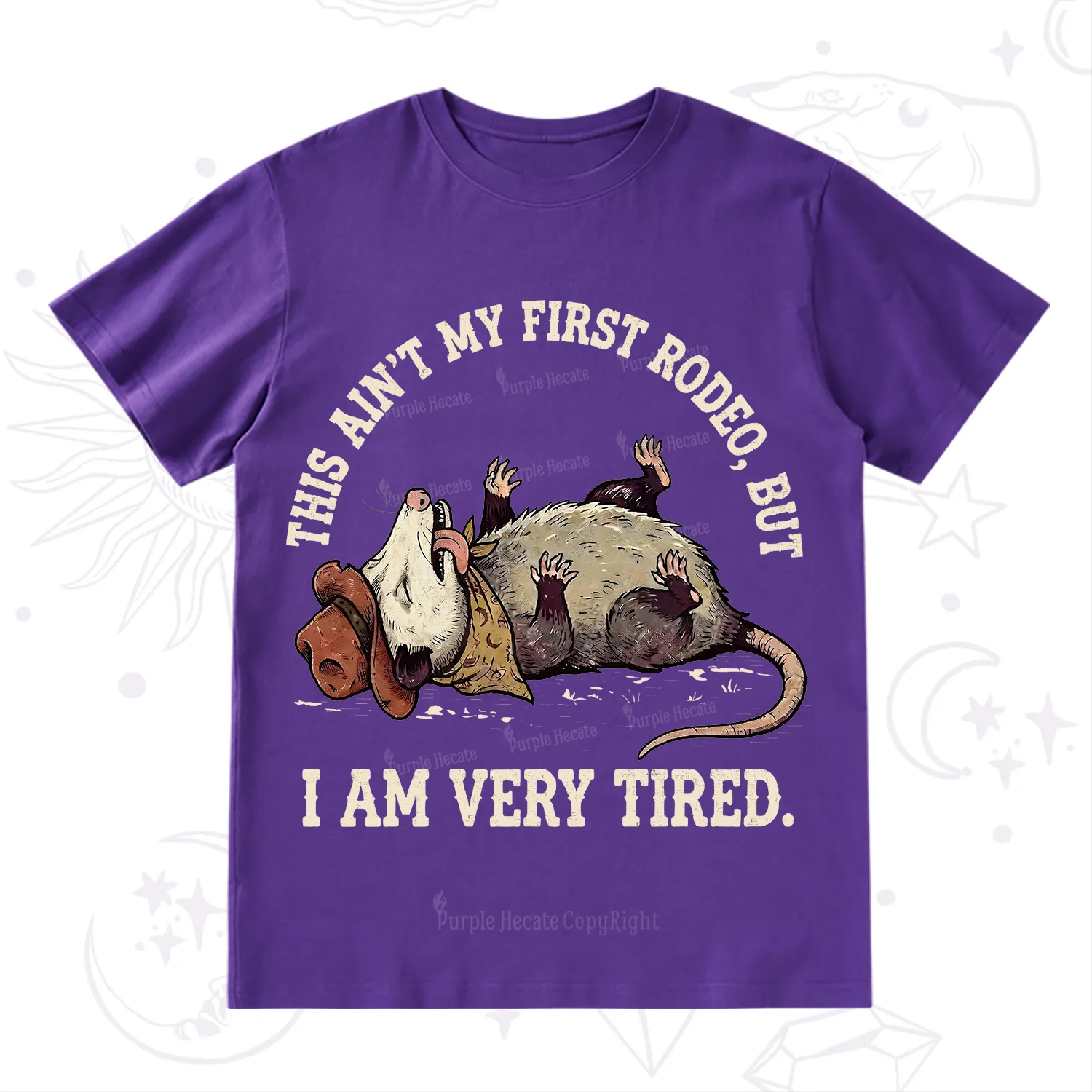 Purplehecate This Ain't My First Rodeo T-Shirt