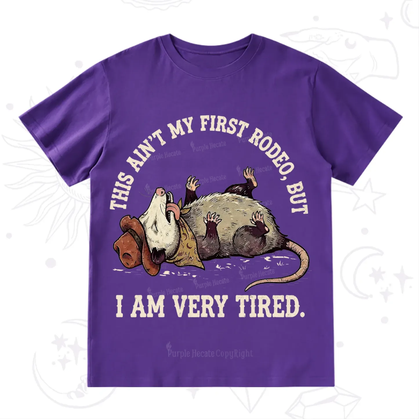 Purplehecate This Ain't My First Rodeo T-Shirt
