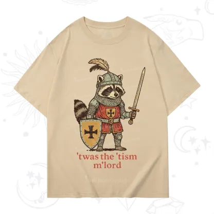 Purplehecate Raccoon Knight 'Twas The Tism M'Lord T-Shirt
