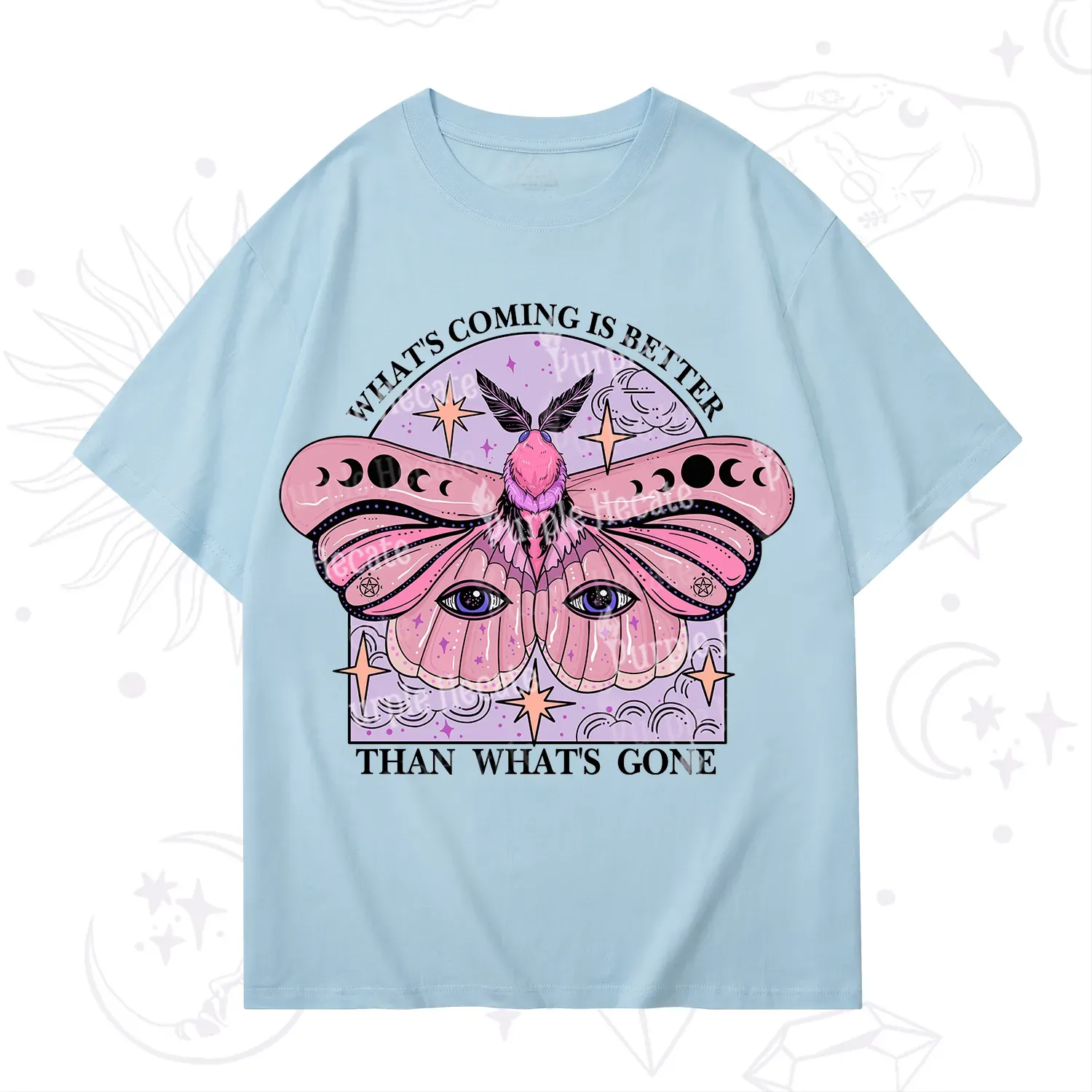 Purplehecate What's Coming Is Better Than What's Gone T-Shirt