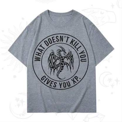 Purplehecate What Doesn't Kill You Gives You XP T-Shirt