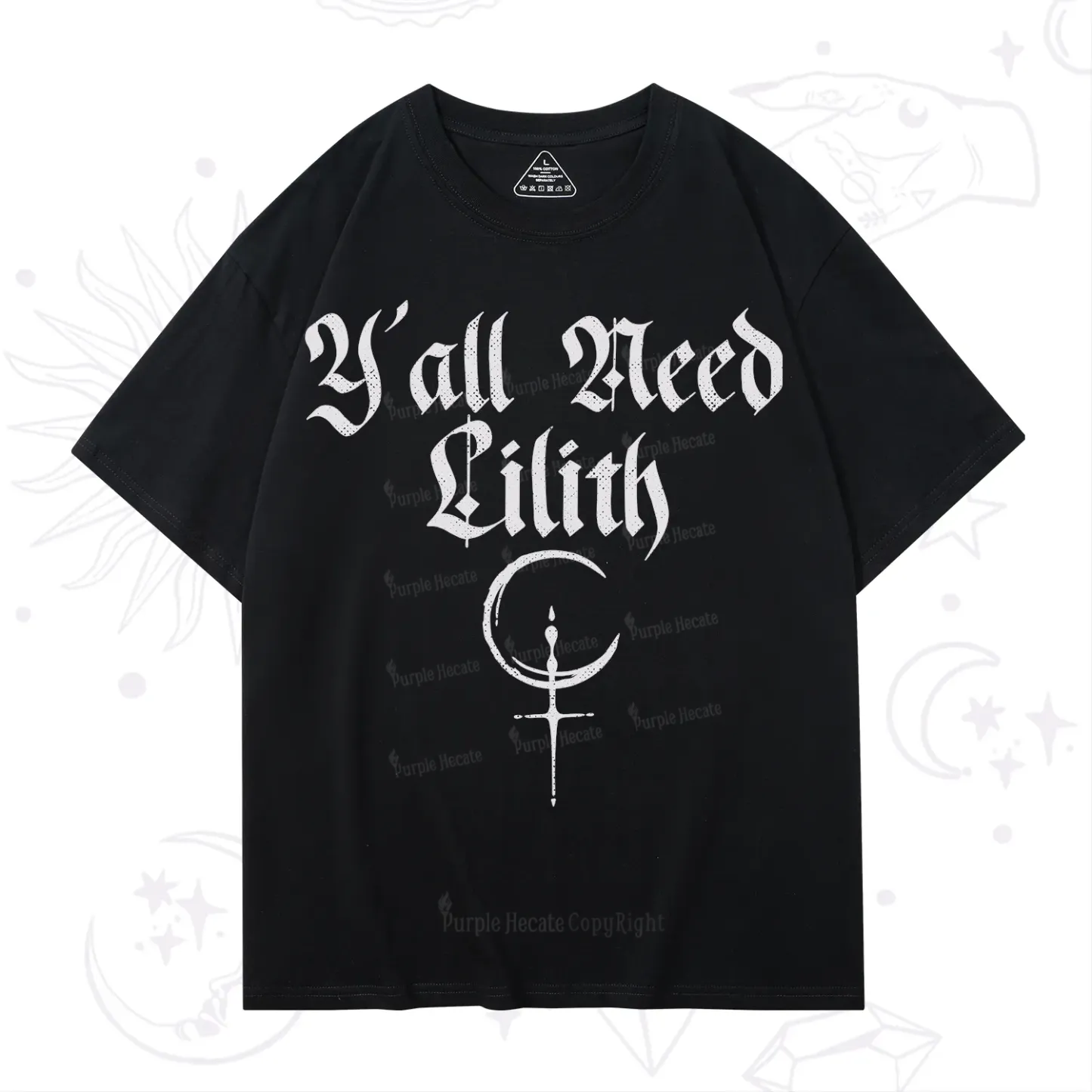 Purplehecate Y'all Need Lilith T-Shirt