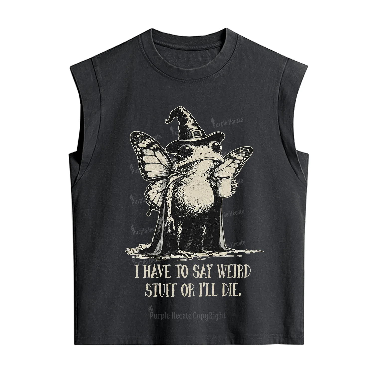 Purplehecate I Have to Say Weird Stuff Or I'll Die Vintage Washed Tank