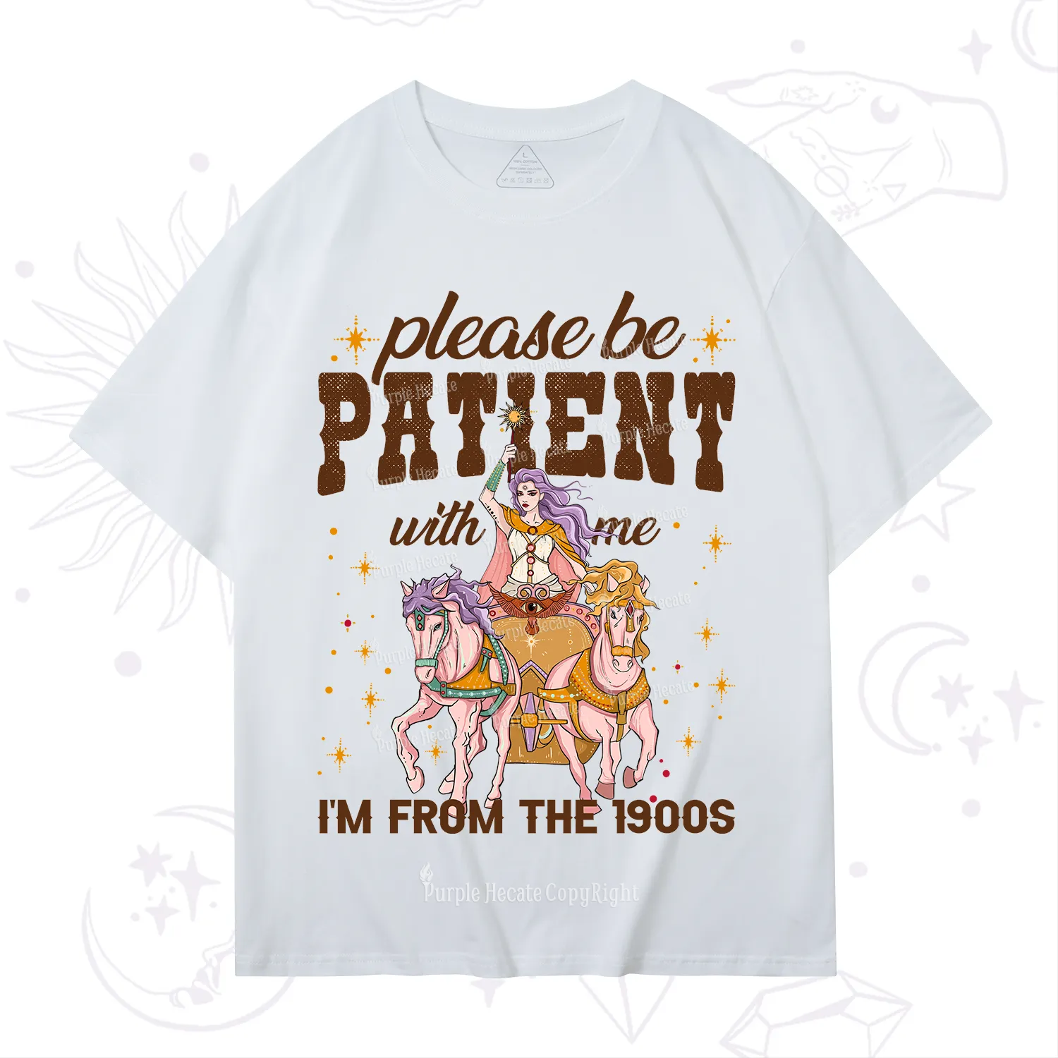 Purplehecate Please Be Patient With Me I'm From The 1900s T-Shirt