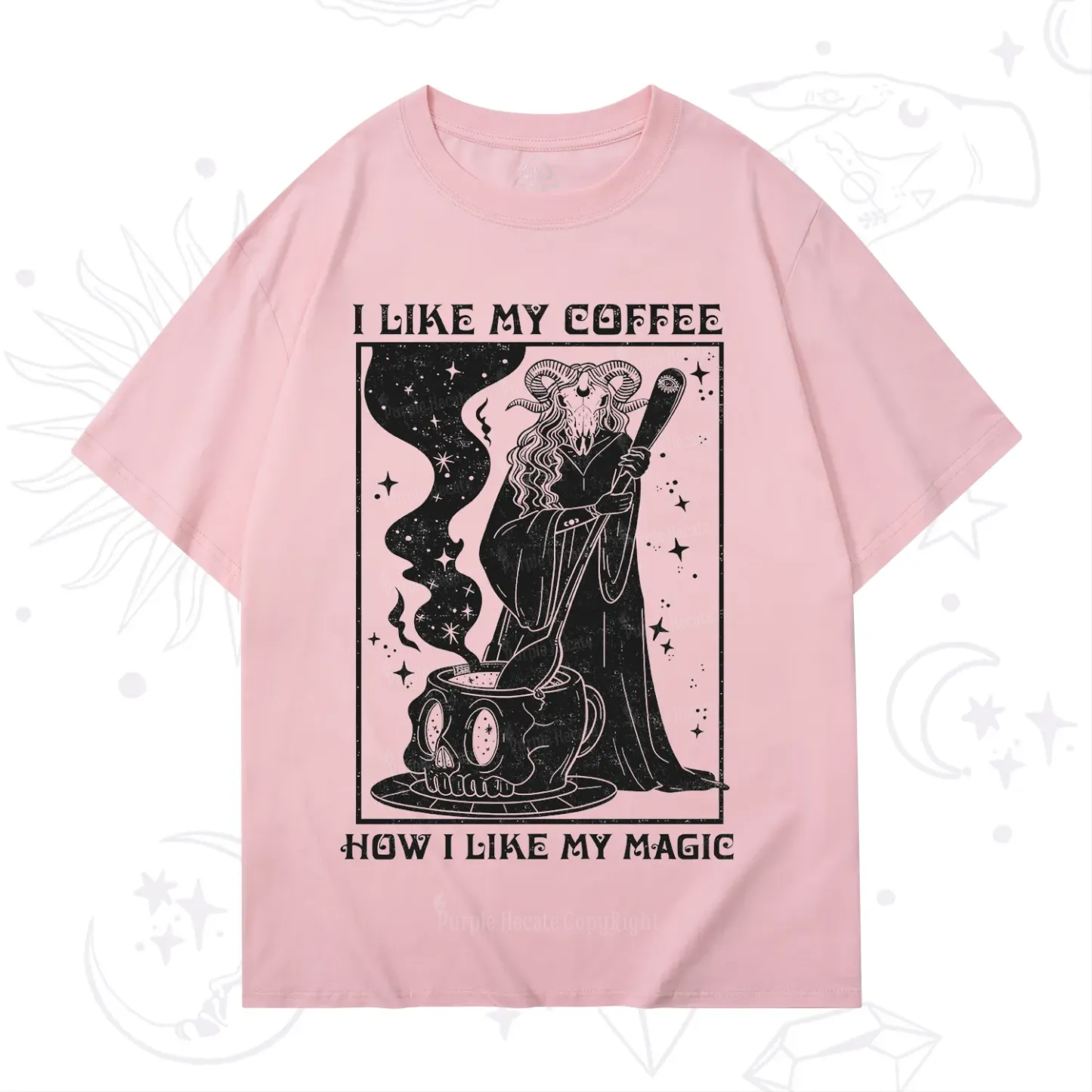 Purplehecate I Like My Coffee How I Like My Magic T-Shirt