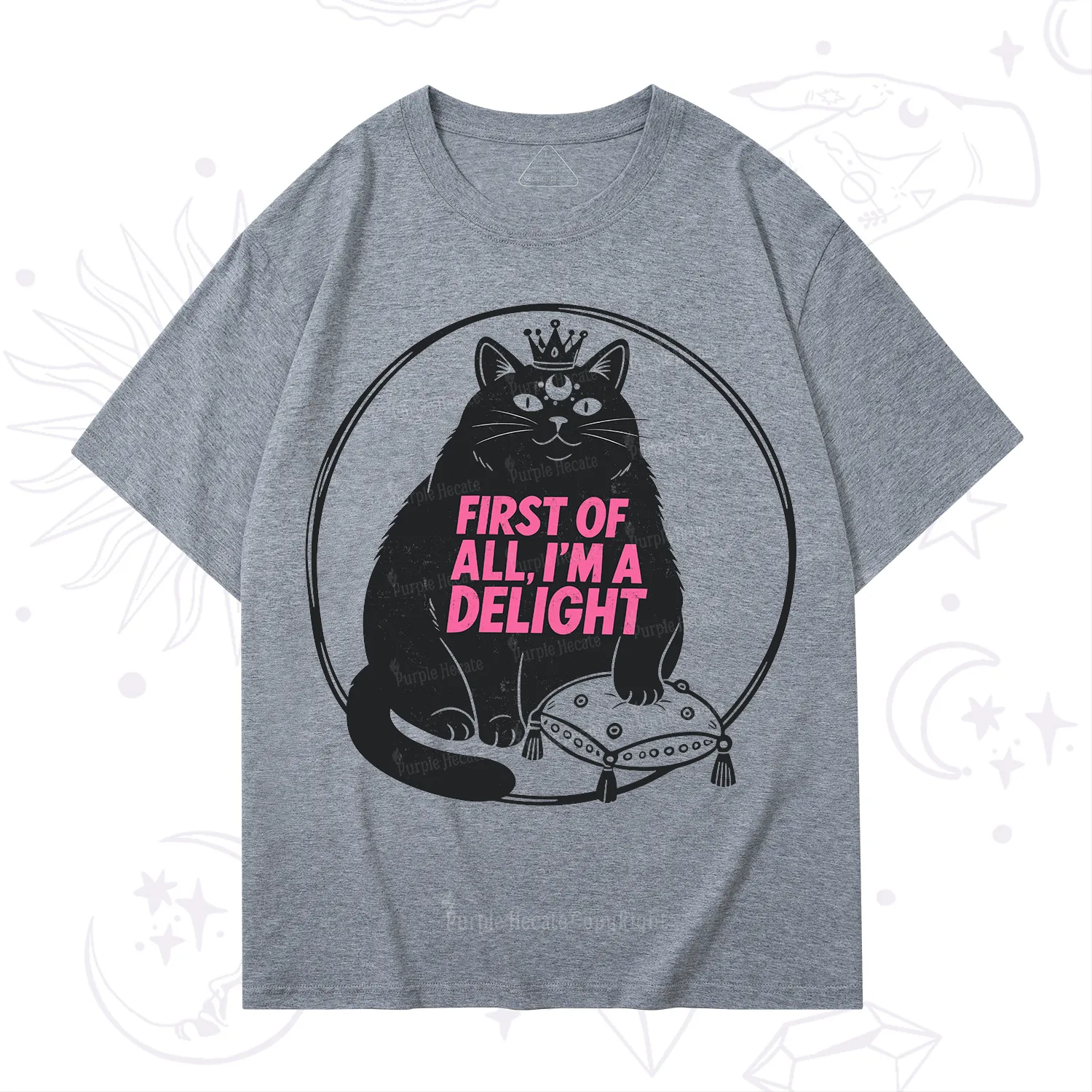 Purplehecate Black Cat First Of All I'm A Delight T-Shirt