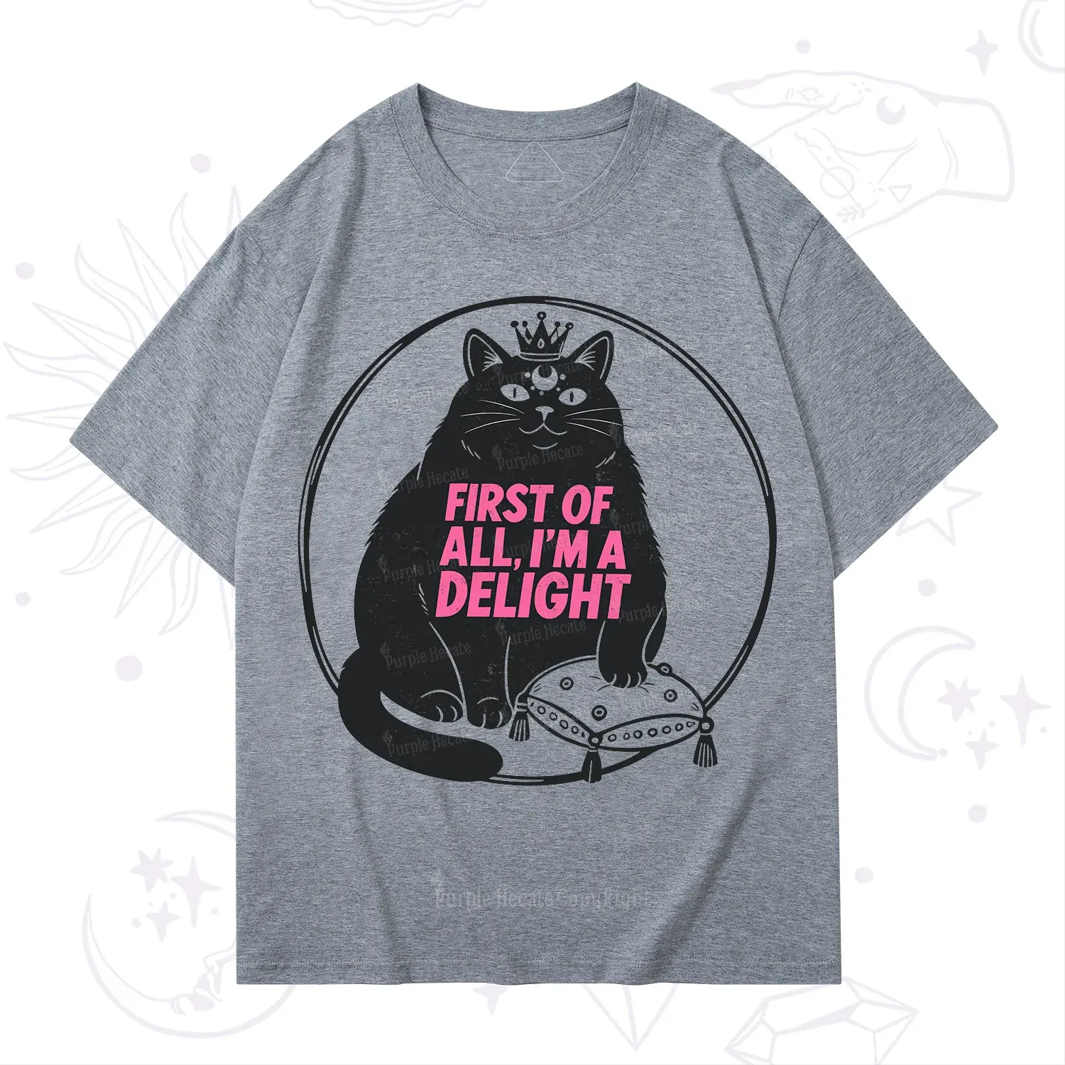 Purplehecate Black Cat First Of All I'm A Delight T-Shirt