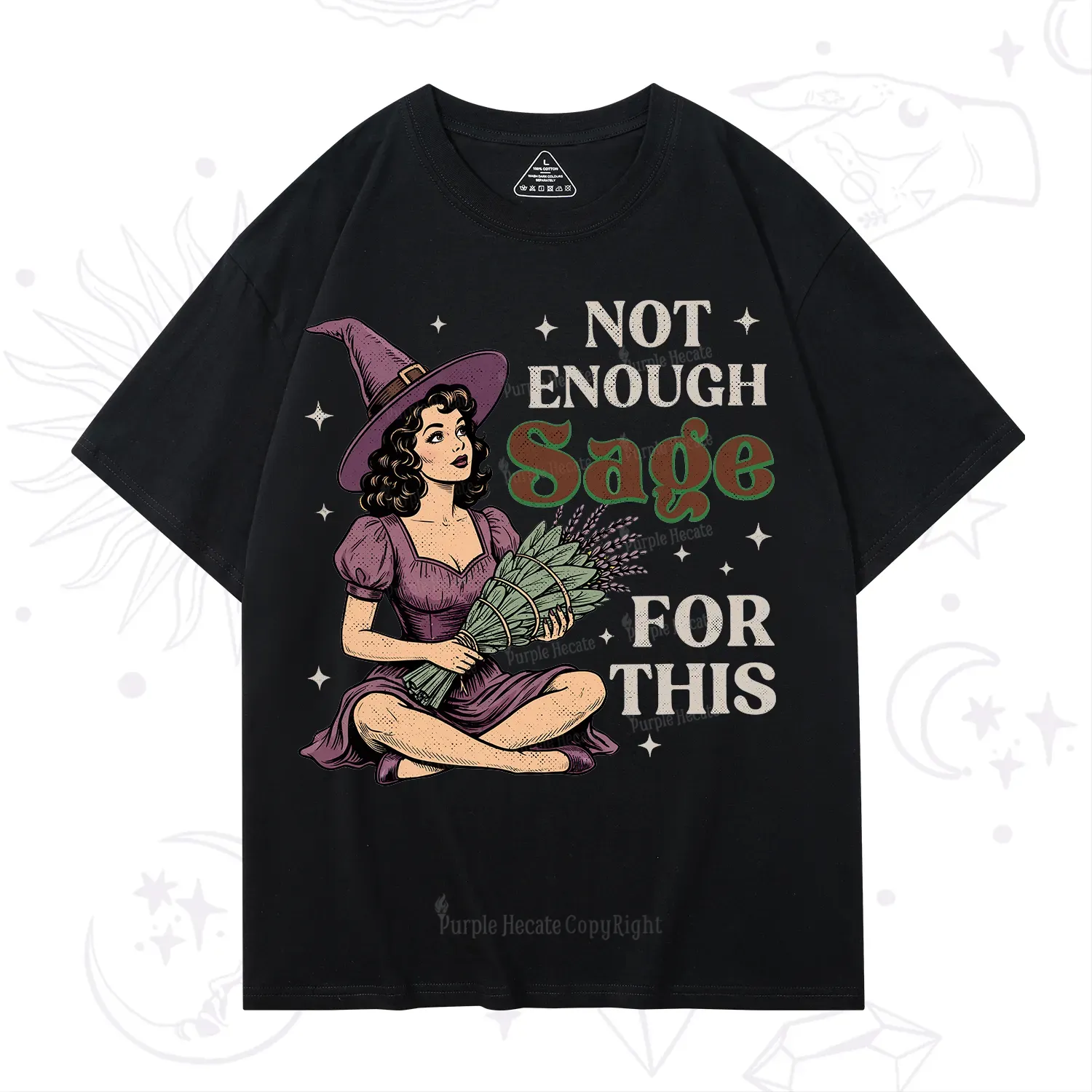 Purplehecate Not Enough Sage Witchcore Spiritual T-Shirt