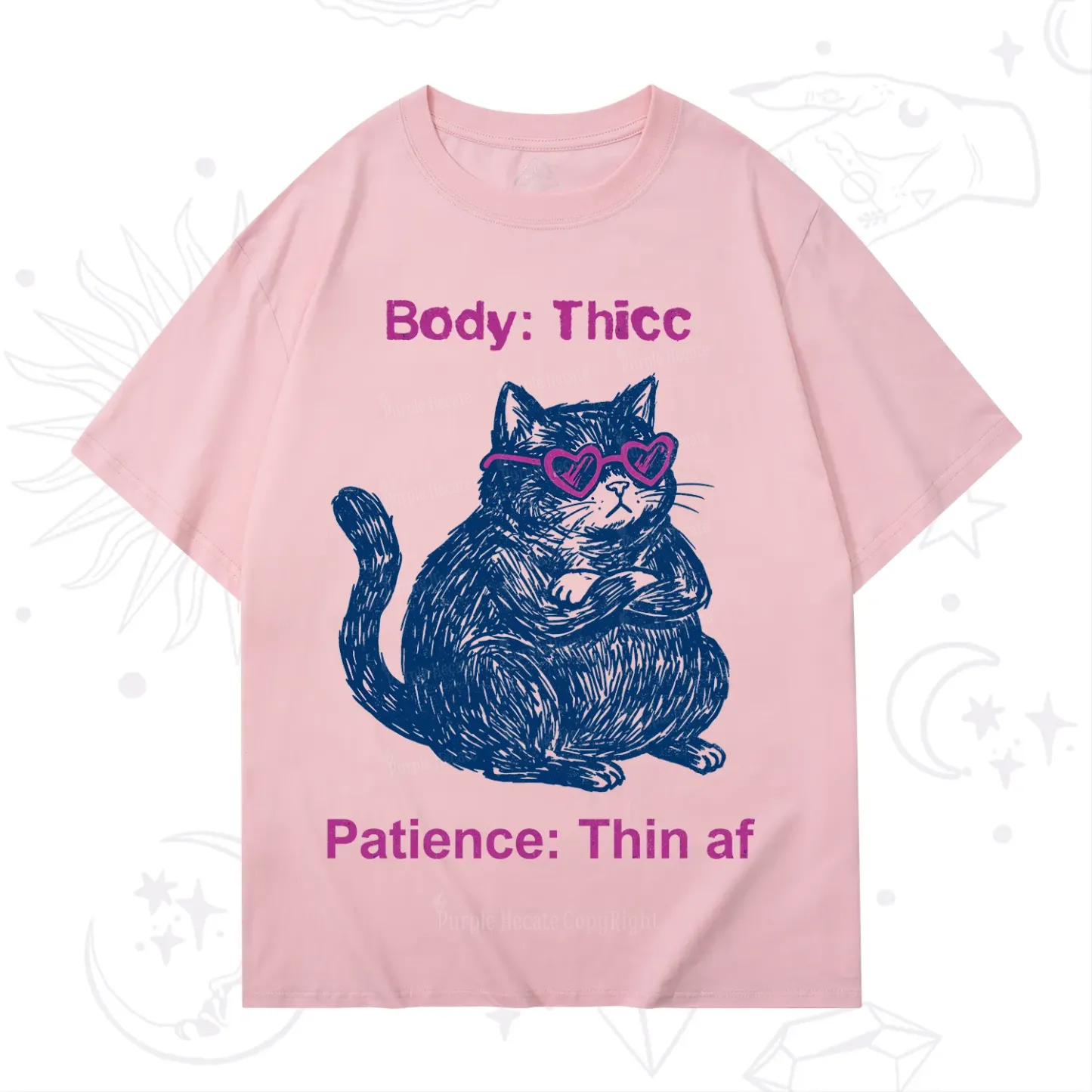 Purplehecate Body Thicc Patience Thin Af Cat T-Shirt