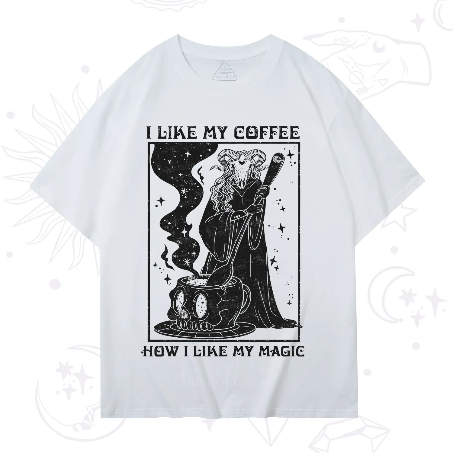Purplehecate I Like My Coffee How I Like My Magic T-Shirt