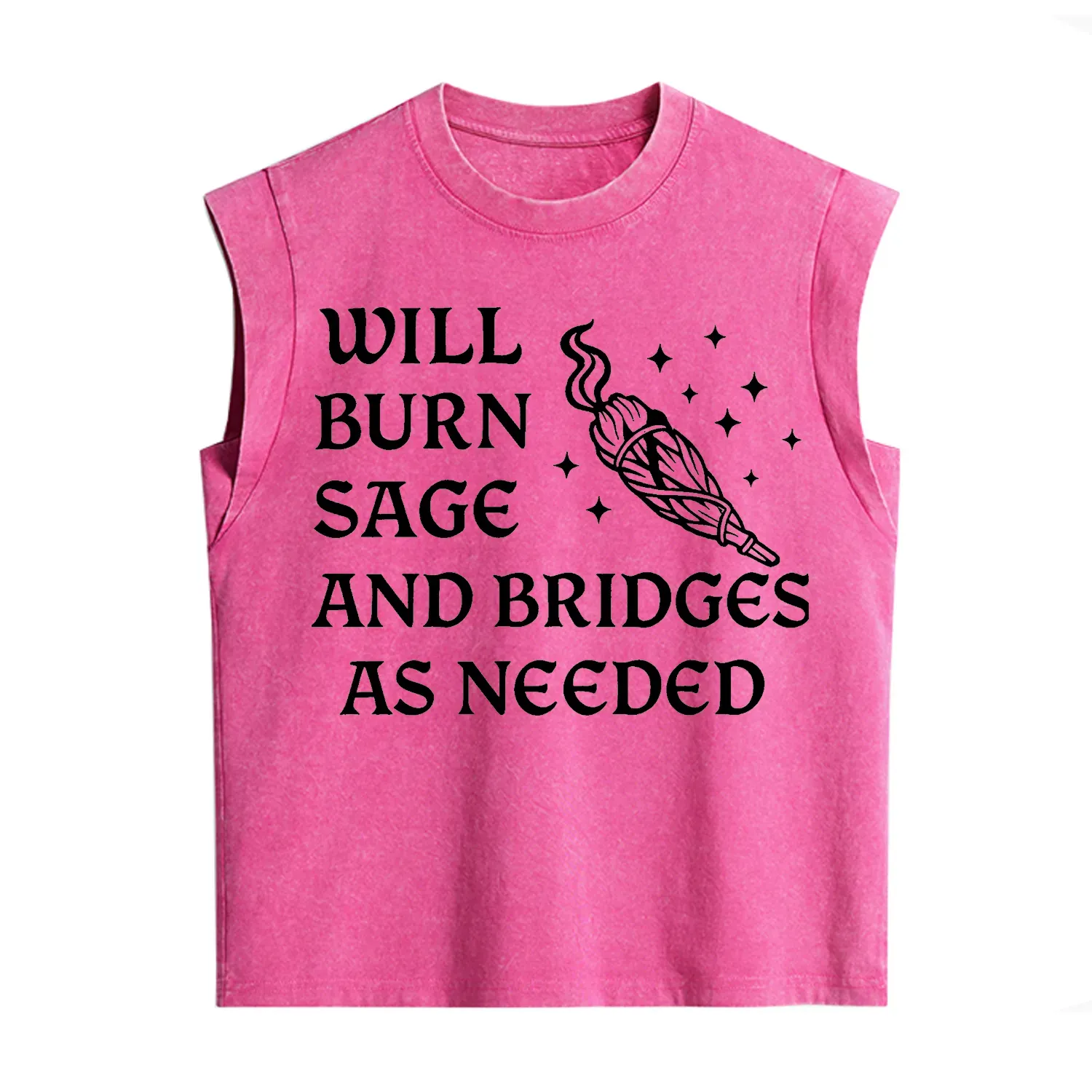 Purplehecate Will Burn Sage and Bridges as Needed Vintage Washed Tank