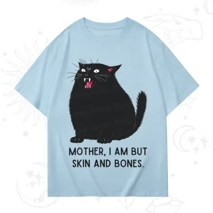 Purplehecate Mom I Am But Skin And Bones T-Shirt