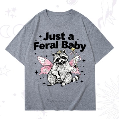 Purplehecate Just A Feral Baby Raccoon T-Shirt