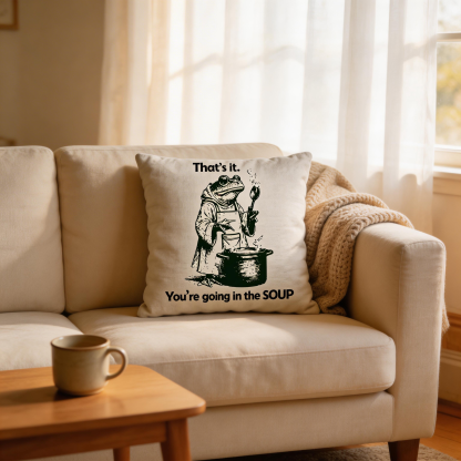 Purplehecate That's It You're Going in the Soup Pillow