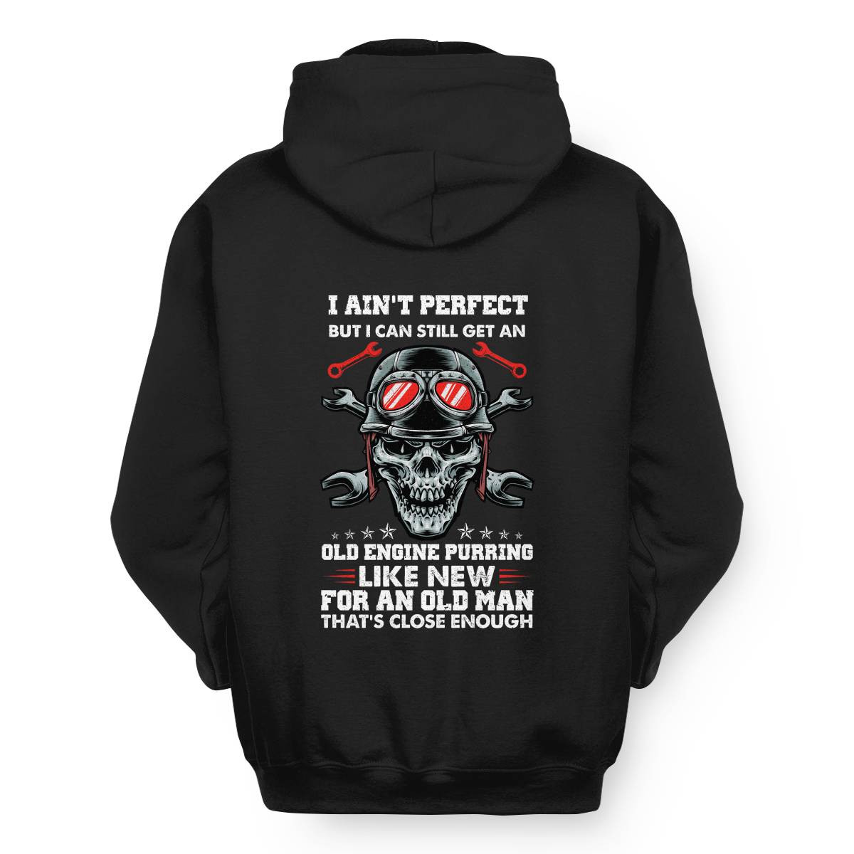 I Ain't Perfect But I Can Still Get An Old Engine Purring