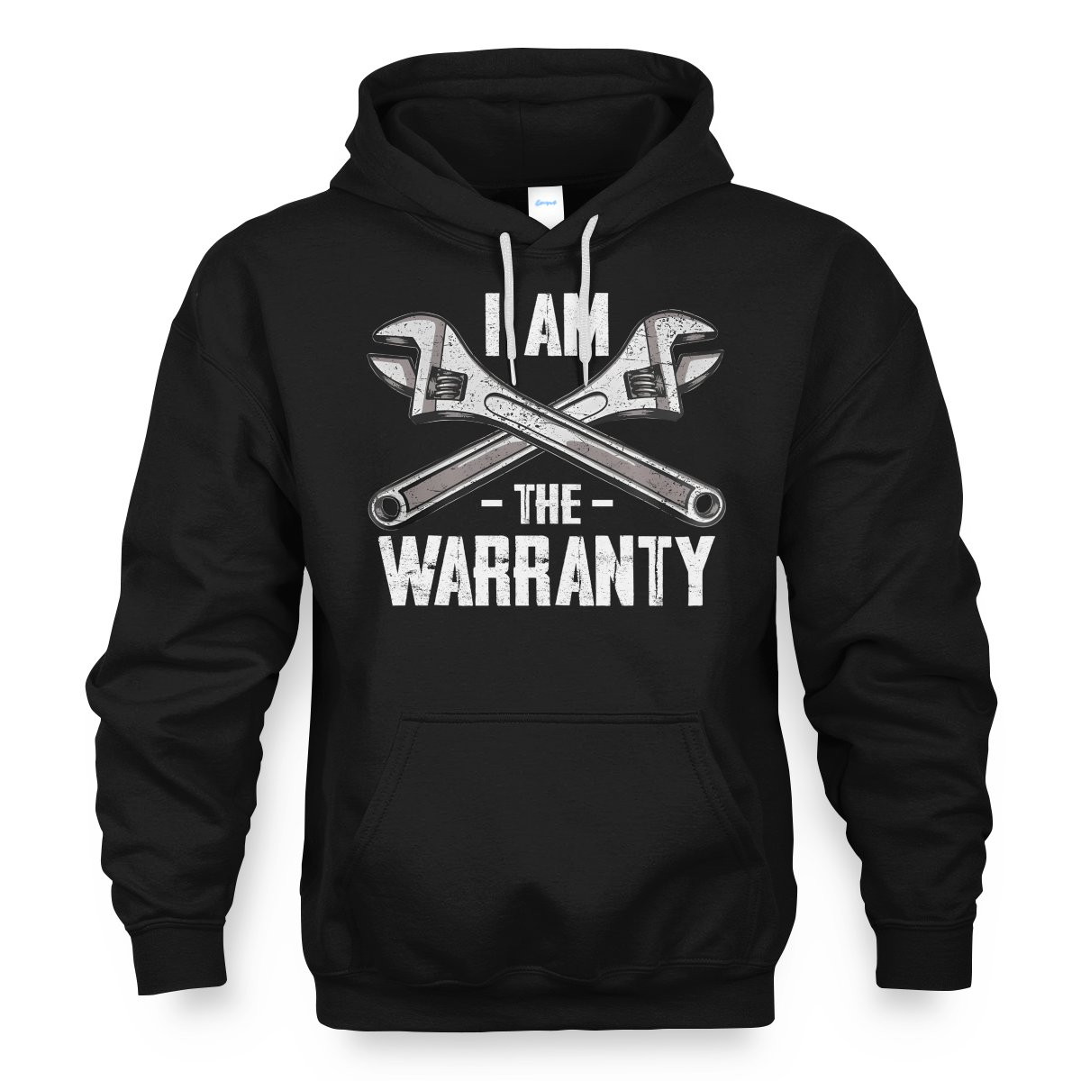 I Am The Warranty Hoodie