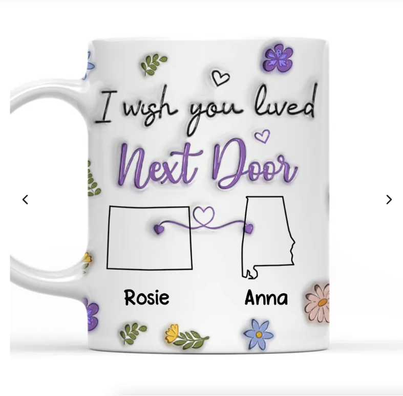I Wish We Lived Closer - Personalized Custom 3D Inflated Effect Mug