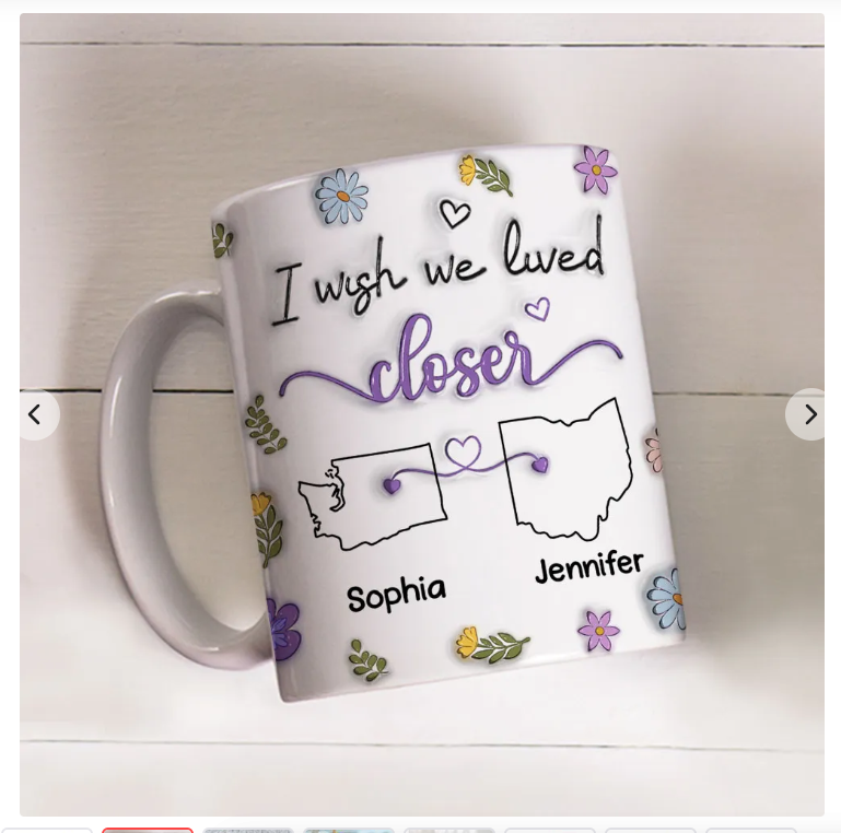 I Wish We Lived Closer - Personalized Custom 3D Inflated Effect Mug