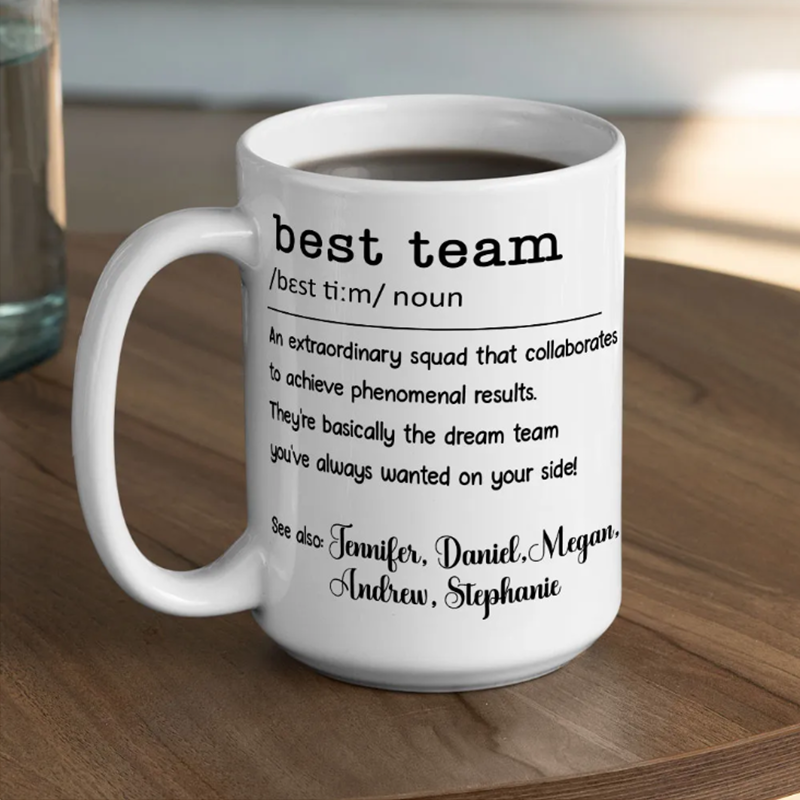 Best Team - Personalized Custom Coffee Mug