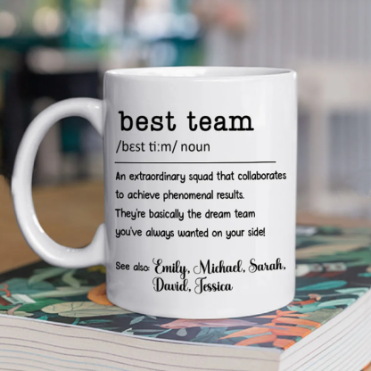Best Team - Personalized Custom Coffee Mug
