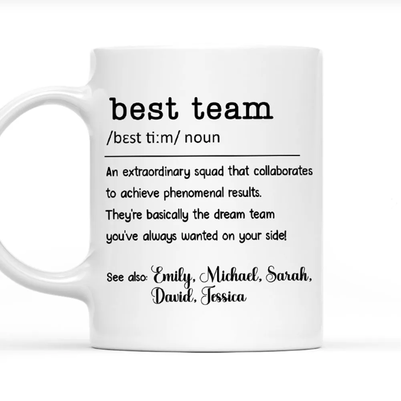 Best Team - Personalized Custom Coffee Mug