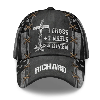 1 Cross 3 Nails 4 Given  Personalized Classic Cap