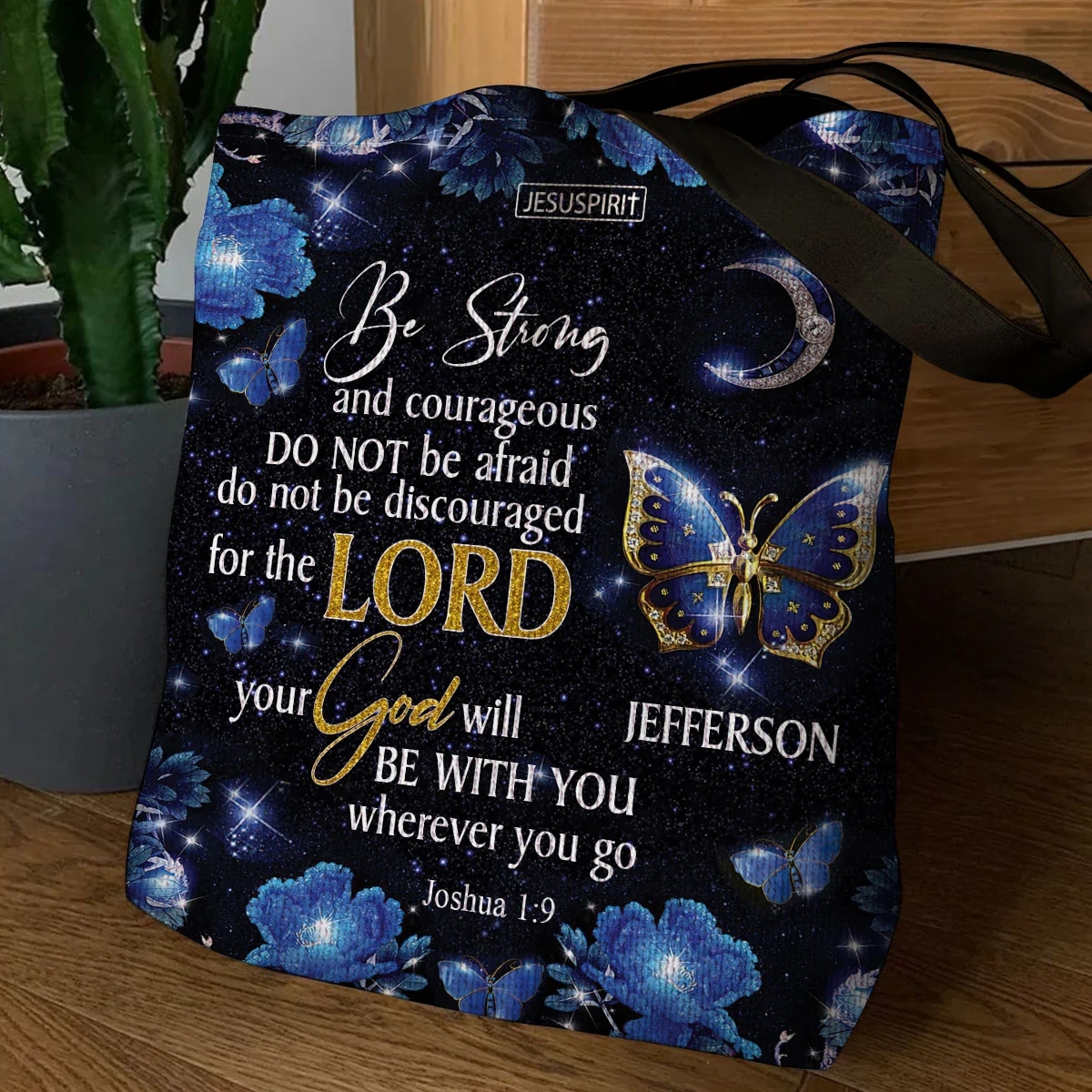 Awesome Personalized Tote Bag - Be Strong And Courageous TB1002
