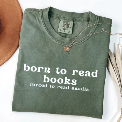 Born To Read Books T-shirt