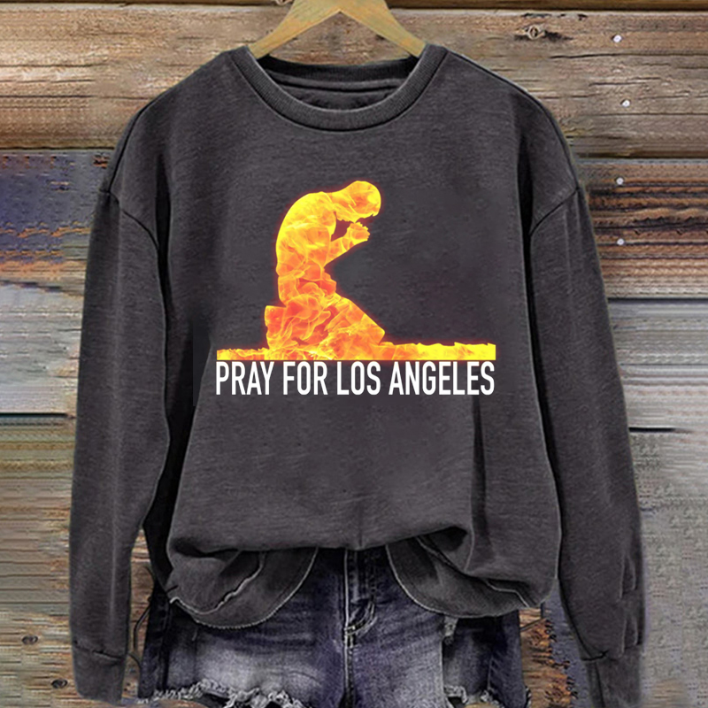 Pray for Los Angeles T-shirt/Sweatshirt