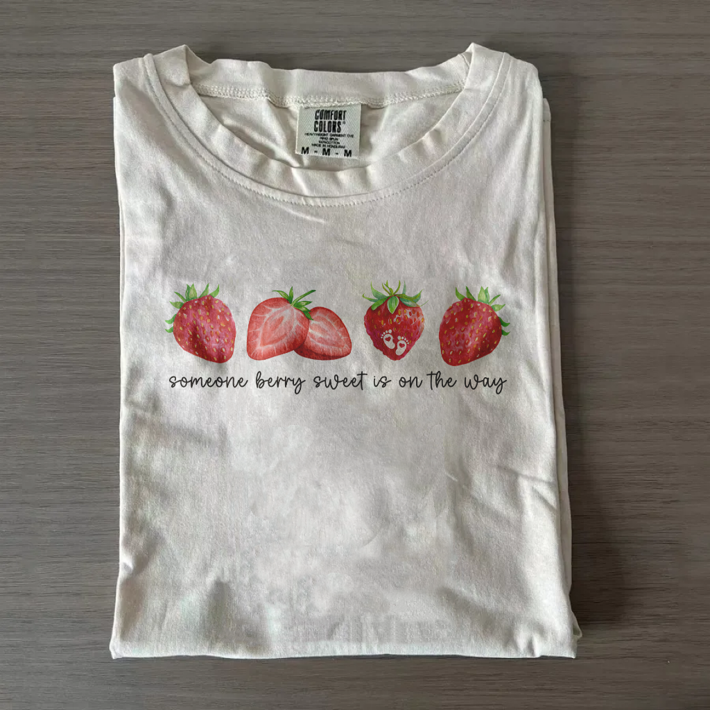 Someone Berry Sweet On The Way T-shirt