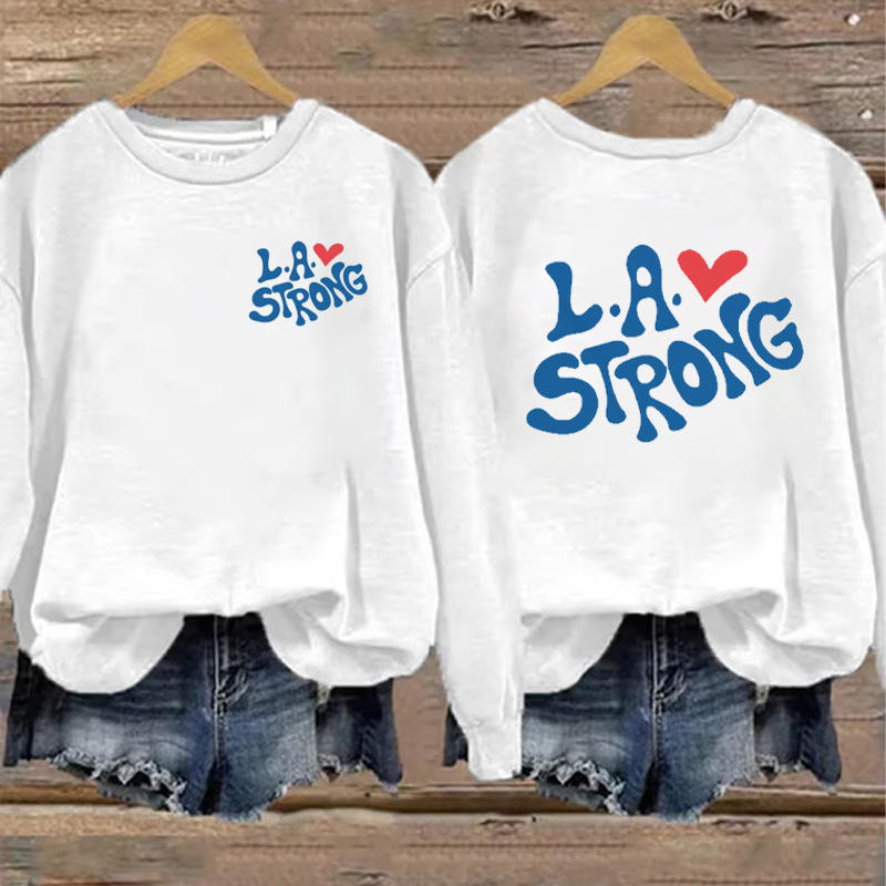 Los Angeles Strong T-shirt/Sweatshirt