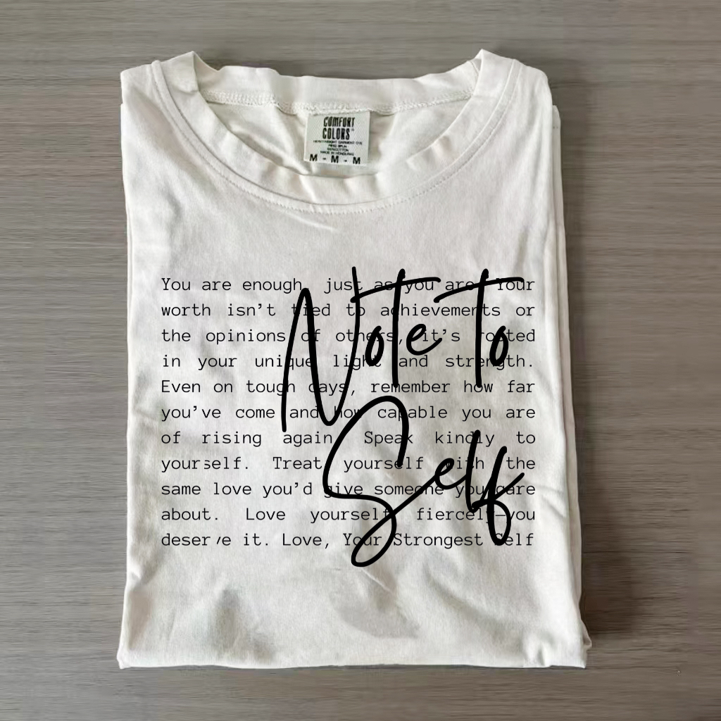 Note to Self T-shirt