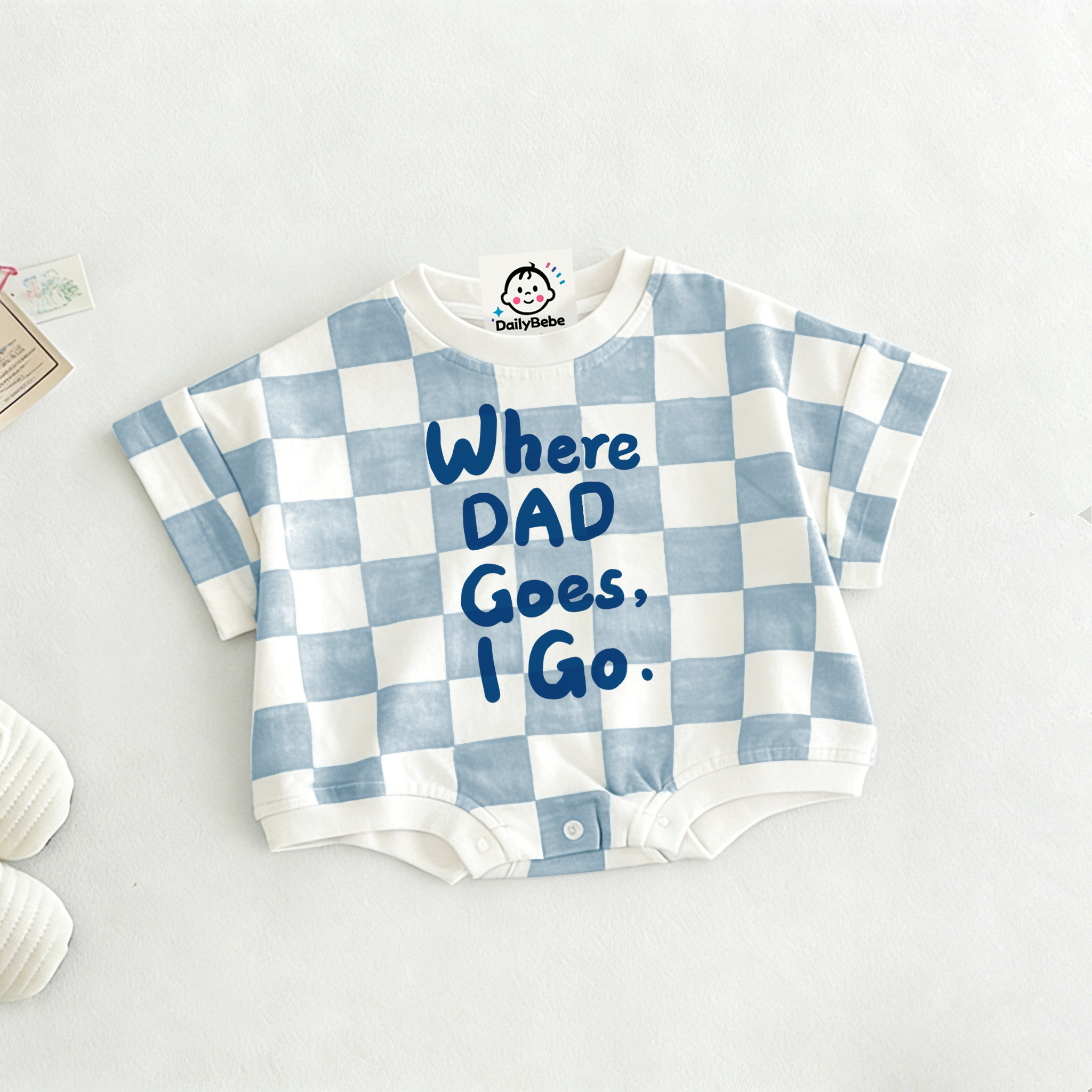 WHERE DADDY GOES I GO Baby Check T-shirt Romper