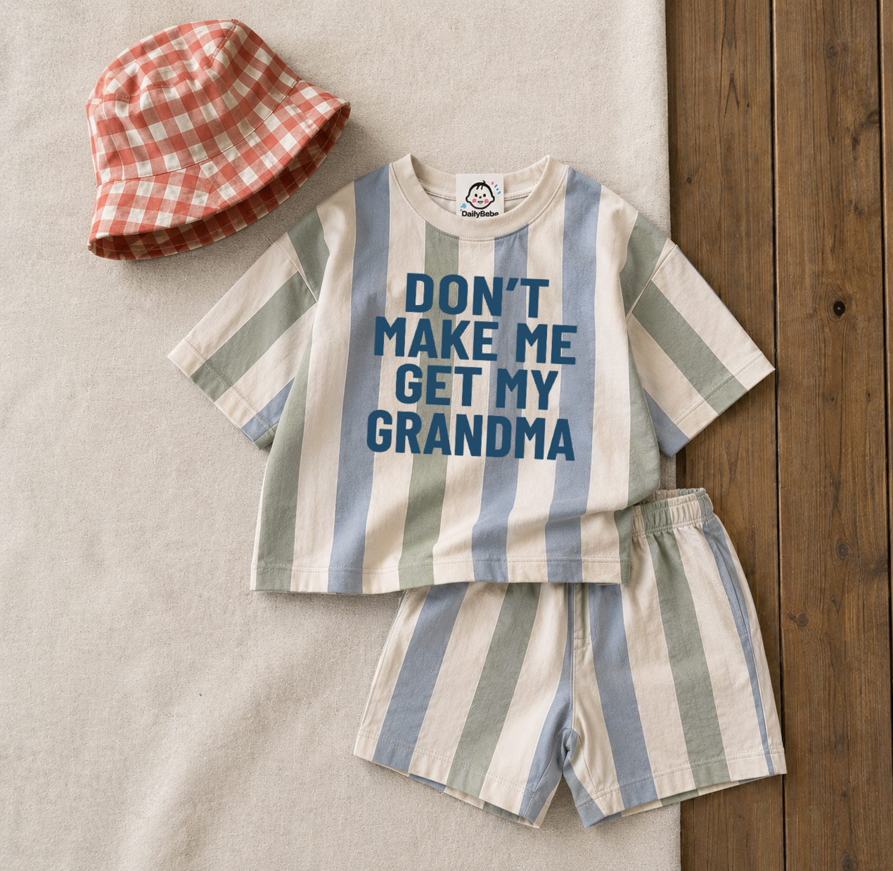 DON'T MAKE ME GET MY GRANDMA Baby & Kids Stripe Tee and Shorts  Sets