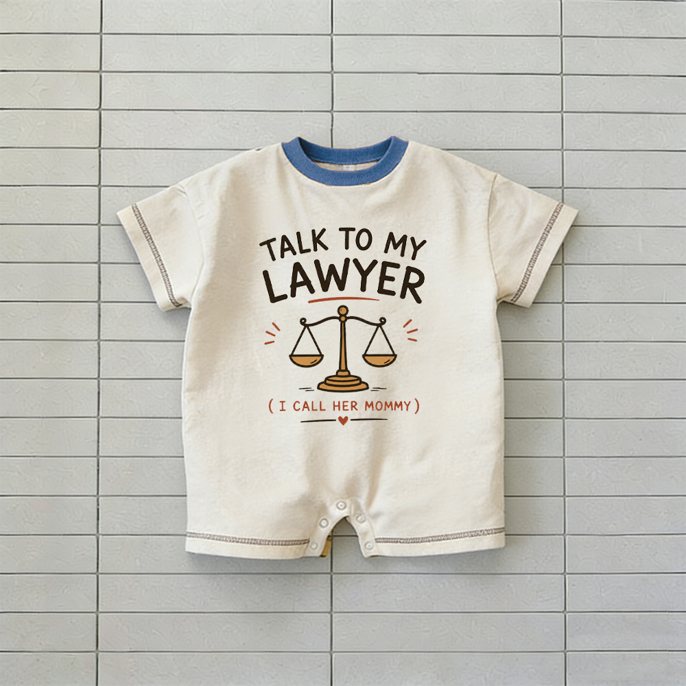 TALK TO MY LAWYER I CALL HER MOMMY Baby Balance Scale Romper