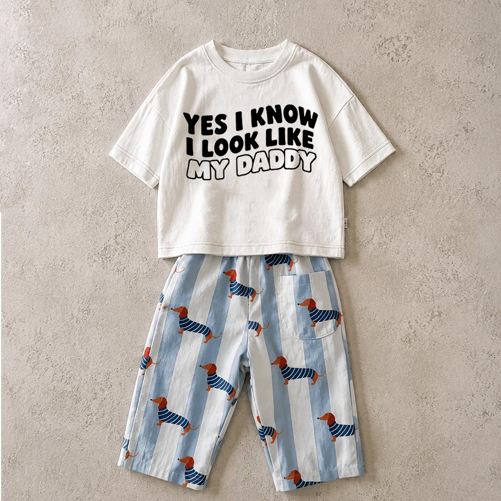 YES I KNOW I LOOK LIKE MY DADDY Baby & Kids Dachshund 2 Piece Set