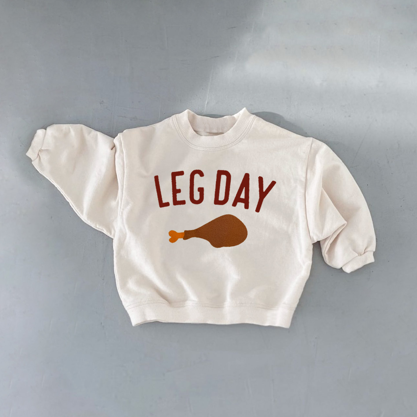 LEG DAY Baby Toddler Sweatshirt