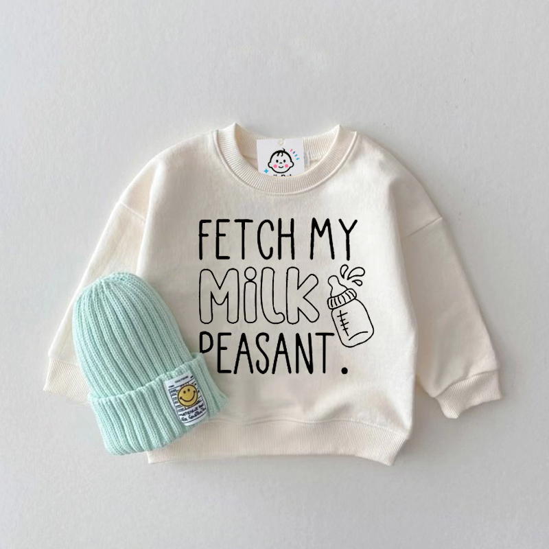 FETCH MY MILK Baby Slogan White Sweatshirt