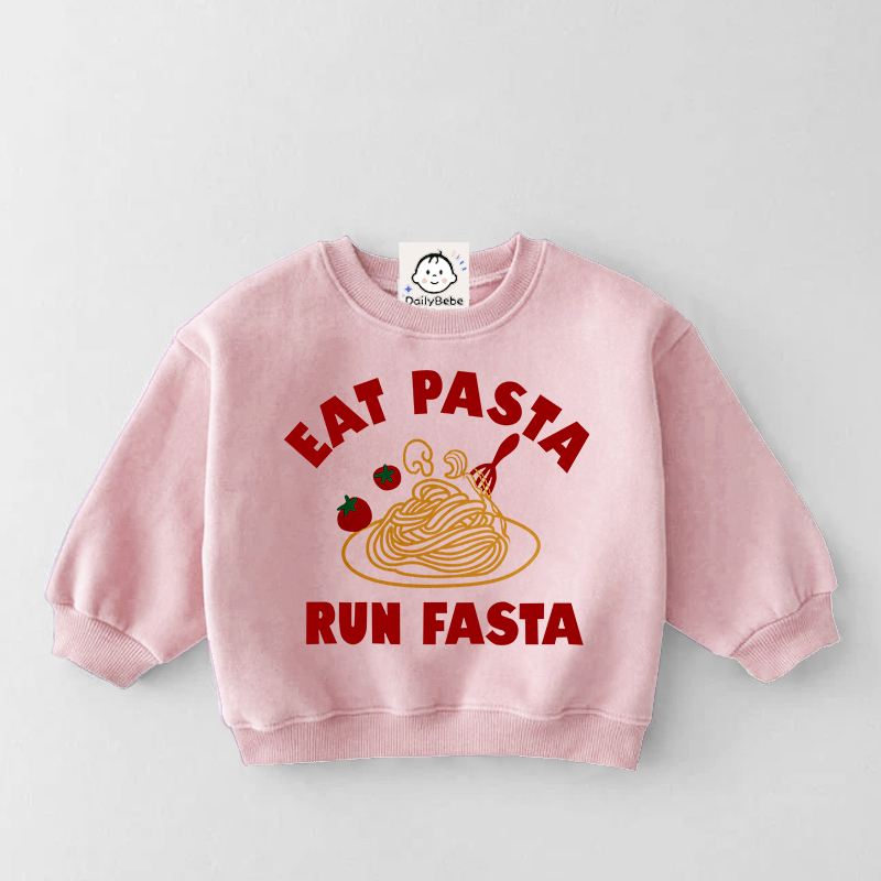 EAT PASTA RUN FASTA Baby Sweatshirt