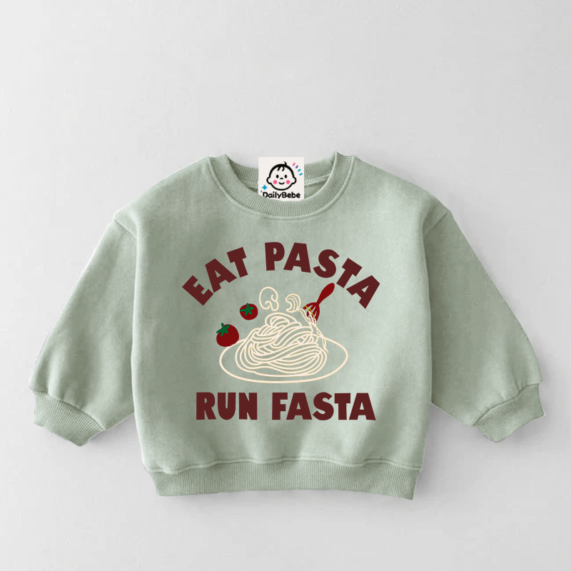 EAT PASTA RUN FASTA Baby Sweatshirt
