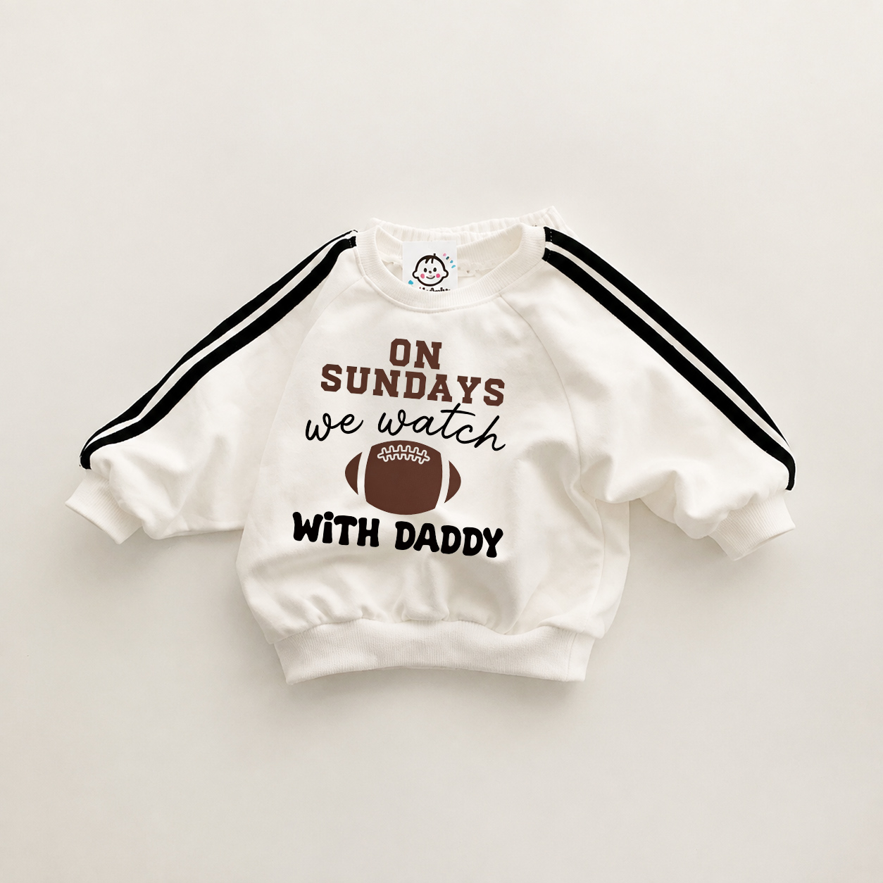 ON SUNDAY WE WATCH FOOTBALL WITH DADDY Baby & Kids Sweatshirt