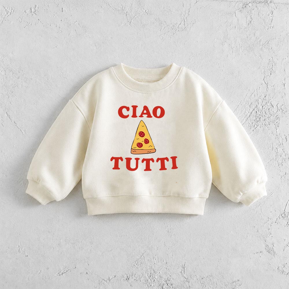 CIAO TUTTI Baby & Toddler Sweatshirt