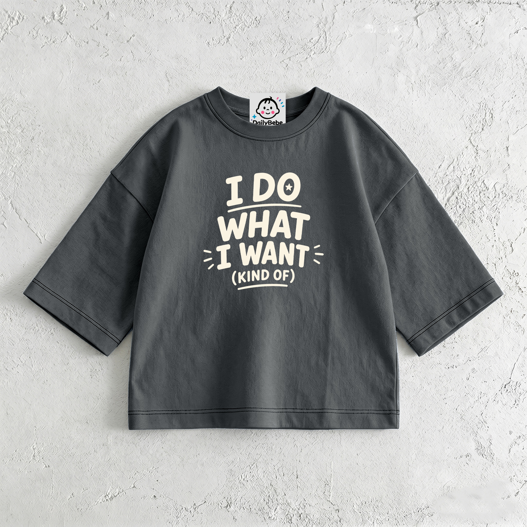 I DO WHAT I WANT KIND OF Baby & Kids Print Dark Grey T-Shirt (6M-12Y)