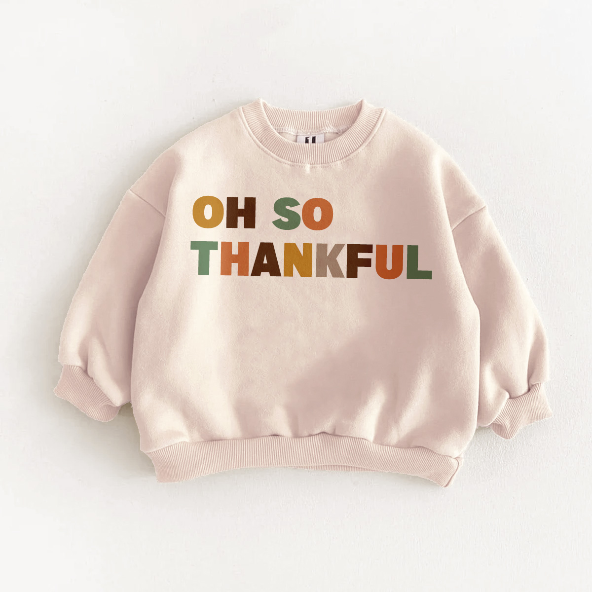 OH SO THANKSFUL Baby Sweatshirt