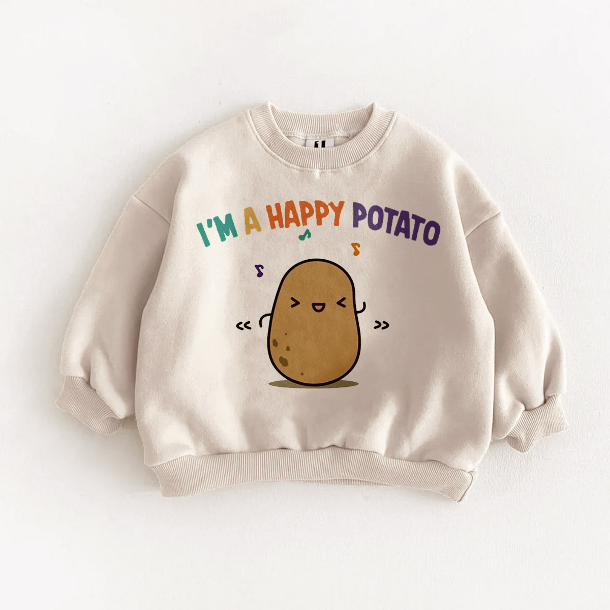 I'M A HAPPY POTATO Baby Toddler Sweatshirt