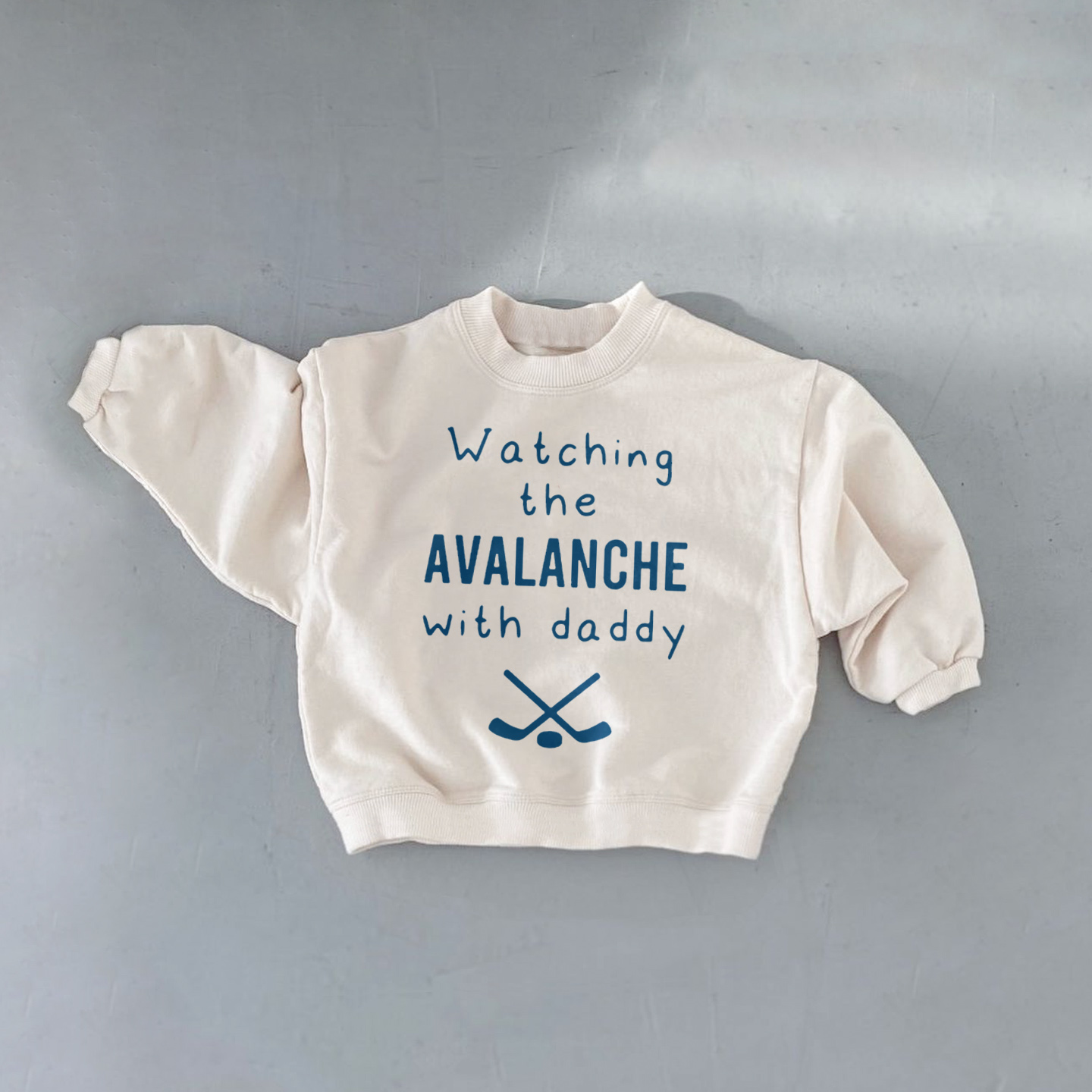 WATCHING THE AVALANCHE WITH DADDY Baby Toddler Sweatshirt