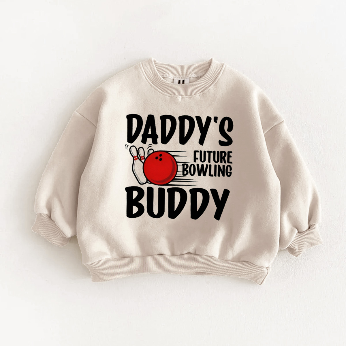 DADDY'S FUTURE BOWLING BUDDY Baby Toddler Sweatshirt