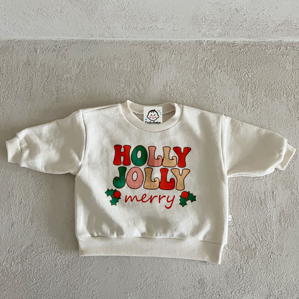 HOLLY JOLLY MERRY Baby Toddler Sweatshirt